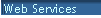 Web Services